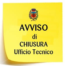 CHIUSURA RICEVIMENTO AL PUBBLICO UFFICIO TECNICO