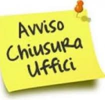 AVVISO CHIUSURA UFFICI COMUNALI