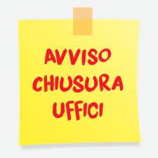 CHIUSURA UFFICI COMUNALI SANTO PATRONO