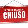 AVVISO CHIUSURA UFFICIO TECNICO